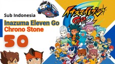 Inazuma Eleven Go Chrono Stone - 50