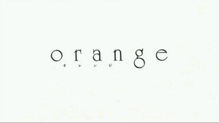 Opening Anime "Orange"