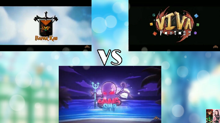 Intro/Opening "Bapak kau SMP S3 vs Viva Fantasy vs Sans SMP S5"