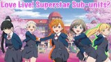 What Will the Love Live! Superstars!! Sub-Units Be? How About Shioriko?