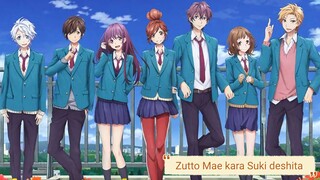 Zutto Mae kara Suki deshita : Kokuhaku Jukkou linkai (I’ve Always Liked You) [Subtitle Indonesia]