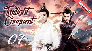 【ENG SUB】Twilight Conquest  07🌈BL /ChineseBL /boylove