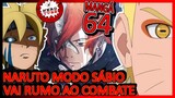 Naruto modo Sábio vai rumo ao combate - Boruto Mangá 64