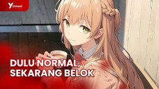 Penyebab Senpai Kita Belok | Yagate Kimi Ni Naru