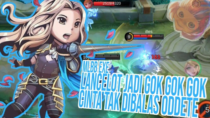 MLBB EXE - CINTA TAK DI BALAS ODDETE LANCE JADI GOK GOK🤣