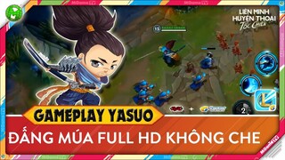 LOL Mobile: Tốc Chiến | Gameplay full HD không che ĐẤNG Yasuo, League of Legends: Wild Rift