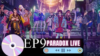 Paradox Live the Animation - Episode 9