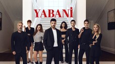 Yabani – Episode 45 (English Subtitle)