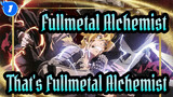 [Fullmetal Alchemist/AMV/Epic] That's Fullmetal Alchemist_1