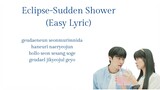 K-DRAMA LOVELY RUNNER OST|| SUDDEN SHOWER (ECLIPPSE)