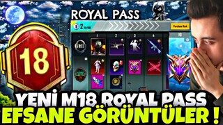 YENİ M18 ROYAL PASS EFSANE GÖRÜNTÜLER !! M18 RP 1-50 ÖDÜLLERİ !! M18 ROYAL PASS PUBG MOBİLE