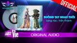 Buông Tay Nhau Thôi - Lương Bích Hữu - Trấn Thành | The Masked Singer Vietnam [Audio Lyrics]