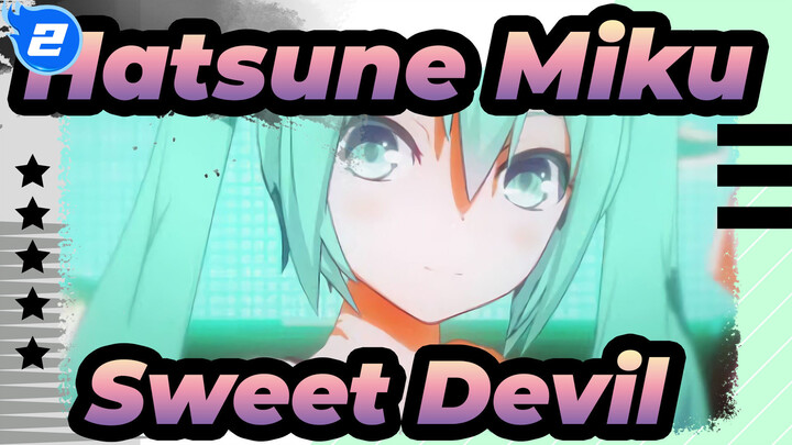 [Hatsune Miku|MMD]Sweet Devil_2