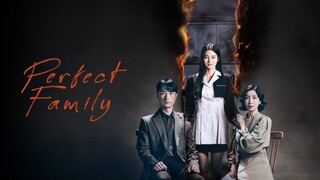 PERFECT FAMILY | EP 11 | ENG SUB 🇰🇷