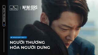 Người thương hóa người dưng | Con Số Bí Mật (Numbers) - Tập 5 | Galaxy Play