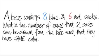 A box contains  8 blue & 6 red socks. What is the number of ways that 2 socks can be drawn ...