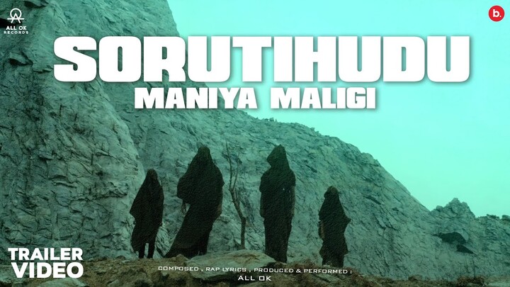 ALL OK | Soruthihudu Maniya Maligi -  Official Teaser Video | New Kannada song