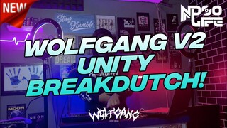 WOLFGANG IS BACK! V2 UNITY BREAKDUTCH BOOTLEG 2022 [NDOO LIFE]