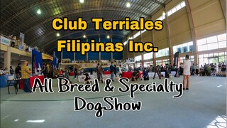 Club Terriales Filipinas Inc. All Breed and Specialty Championship Dogshow July 9-10, 2022