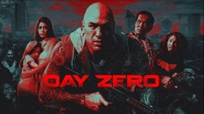 Ngày Không Vong - Day Zero (2022)