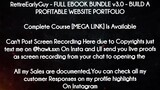 RetireEarlyGuy  course- FULL EBOOK BUNDLE v3.0 - BUILD A PROFITABLE WEBSITE PORTFOLIO