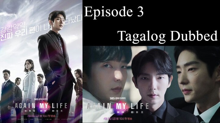 Again My Life Episode 3 Tagalog Dubbed