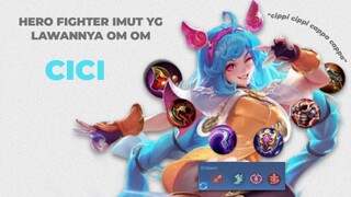 Gameplay Dan Build Cici Terbaru