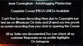 Jesse Cunningham  course - Autoblogging Masterclass download