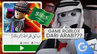 COBAIN GAME ROBLOX TAPI DARI ARAB ??? KAYAK GIMANA GAMENYA ???