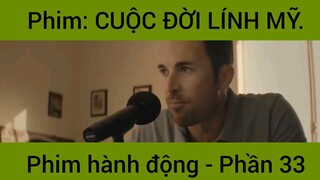 Phim: Cuộc đời lính Mỹ siêu hay #33