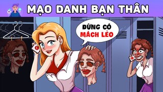 TÔI MẠO DANH BẠN THÂN ĐỂ TRỞ NÊN NỔI TIẾNG | Phim hoạt hình | Buôn Chuyện Quanh Ta #BCQT