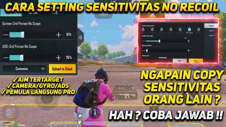 CARA SETTING SENSITIVITAS TERBAIK AGAR AIM LURUS DAN NO RECOIL CAMERA GYRO ADS - PUBG MOBILE