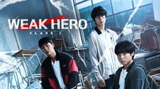 [INDO SUB] Ep.8.END| Weak Hero Class 1