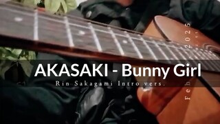 AKASAKI - Bunny Girl | Rin Sakagami cover