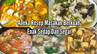 Resep Sayur Kuah Enak Sedap Dan Segar Setelah Beberapa Hari Menyantap Hidangan Bersantan