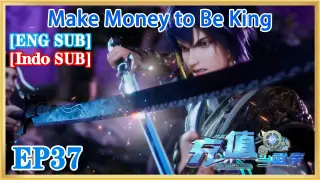 【ENG SUB】Make Money to Be King EP37 1080P
