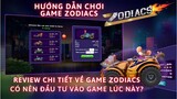 Review chi tiết về game Zodiacs, có nên đầu tư vào game vào lúc này?