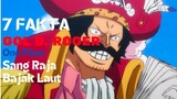 7 Fakta Gol D Roger One Piece - Sang Raja Bajak Laut