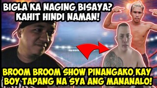 BROOM BROOM SHOW PINAKO KAY BOY TAPANG NA SYA ANG MANANALO AT SYA NA BAHALA KAY DAMSA! BOXING MATCH!