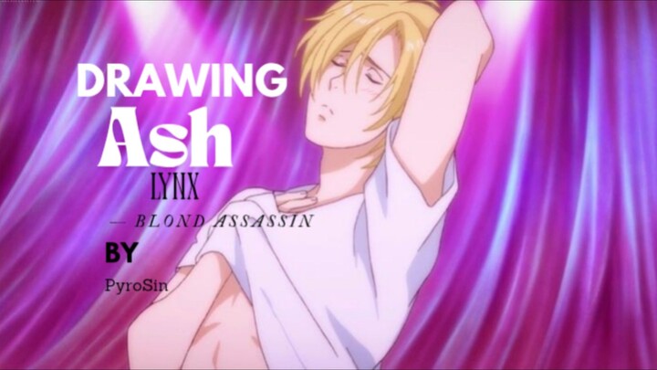 Drawing Ash Lynx - Banana Fish 🍌🐟