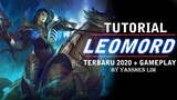 Tutorial cara pakai LEOMORD TERBARU 2020 Mobile Legend Indonesia