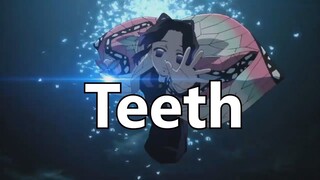 Demon Slayer/Kimetsu no Yaiba [AMV] - Teeth (5sos)