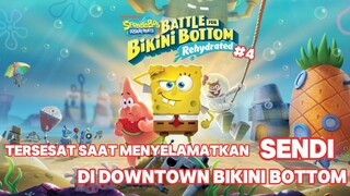 Tersesat di downtown | spongebob squarepants battle for bikini bottom - rehydrated Part 4