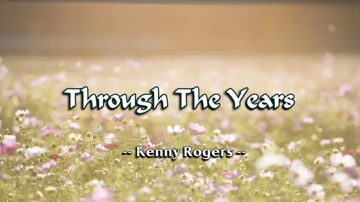 Through The Years - Kenny Rogers ( KARAOKE )