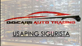 USAPING SIGURISTA - DigiCars Auto Trading detailed explanation. LEGIT BA o SCAM?