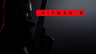 HITMAN 3 - [GMV] - "Fukk!!CodeRED"