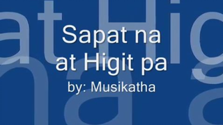 Sapat na at Higit pa