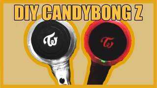 DIY CANDYBONG Z! (250PHP BUDGET)