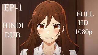 Horimiya Season 1 Episode 1 in Hindi Dubbed | Full HD Dubbed Anime