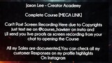 Jason Lee  course - Creator Academy download